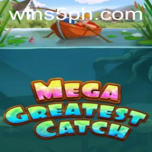 Exploring MegaGreatestCatch at S5 Casino: A Comprehensive Guide